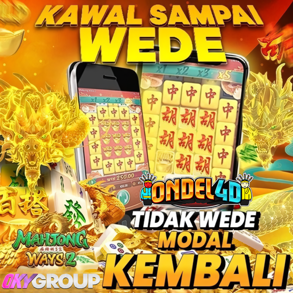 ONDEL4D Tidak Wede Modal Kembali