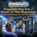 Power of Thor Megaways Pragmatic Play di ONDEL4D: Palu Petir Mengguncang Ribuan Cara Menang